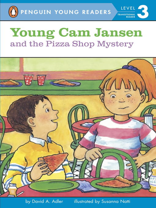 Title details for Young Cam Jansen and the Pizza Shop Mystery by David A. Adler - Wait list